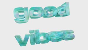 3D text that says good vibes
